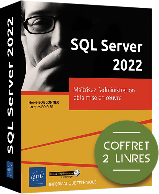 SQL Server 2022 - Coffret de 2 livres : Maîtrisez l