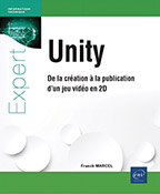 Unity De la création à la publication d'un jeu vidéo en 2D