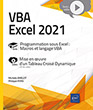 VBA Excel 2021 - Programmation sous Excel : macros et langage VBA Livre avec complément vidéo : Mise en œuvre d’un Tableau Croisé Dynamique