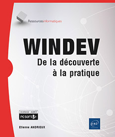 Extrait - WINDEV De la découverte à la pratique