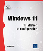 Extrait - Windows 11 Installation et configuration