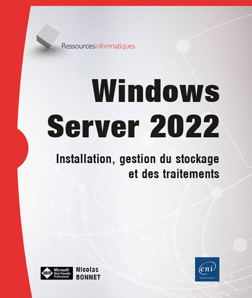 Extrait - Windows Server 2022 Installation, gestion du stockage et des traitements