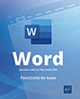 Word (versions 2024 et Microsoft 365)  Fonctions de base