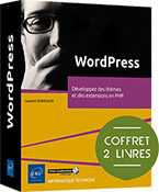 WordPress Coffrets de 2 livres : Développez des thèmes et des extensions en PHP