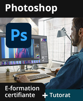 Photoshop (versions 2020 à 2023) - E-formation certifiante avec accompagnement