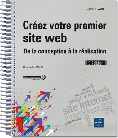 Créez votre premier site web - De la conception à la réalisation (3e édition) - Version en ligne