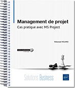 Management de projet - Cas pratique avec MS Project - Version en ligne