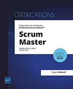 Scrum Master Préparation à la certification Professional Scrum Master™ (examens PSM I et PSM II) (édition 2024)