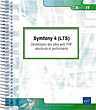 Symfony 4 (LTS) Développez des sites web PHP structurés et performants - Version en ligne