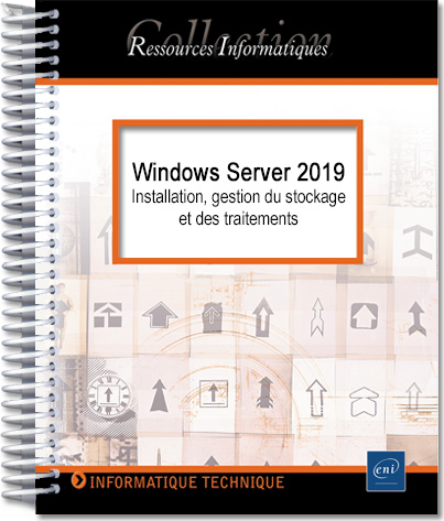 Windows Server 2019 - Installation, gestion du stockage et des traitements - Version en ligne