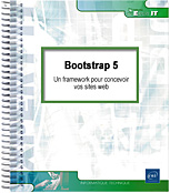 Bootstrap 5 - Un framework pour concevoir vos sites web