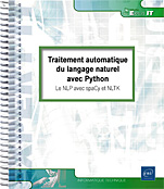 Traitement automatique du langage naturel avec Python Le NLP avec spaCy et NLTK