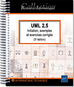 UML 2.5 - Initiation, exemples et exercices corrigés (5e édition)