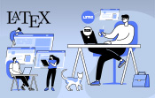 LaTeX - Concevez vos premiers documents élaborés et structurés
